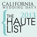 California Wedding Day - 2013 Haute List